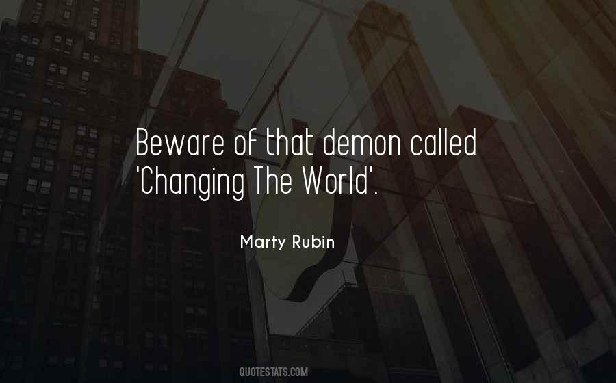 Quotes About Changing The World #1233651