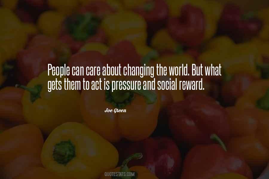 Quotes About Changing The World #1248493