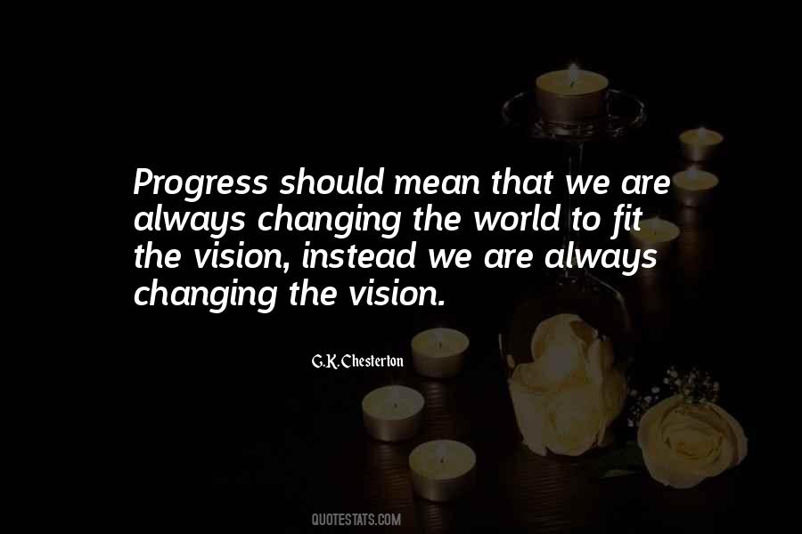 Quotes About Changing The World #1321905