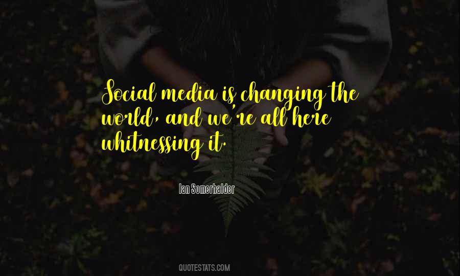 Quotes About Changing The World #1322110