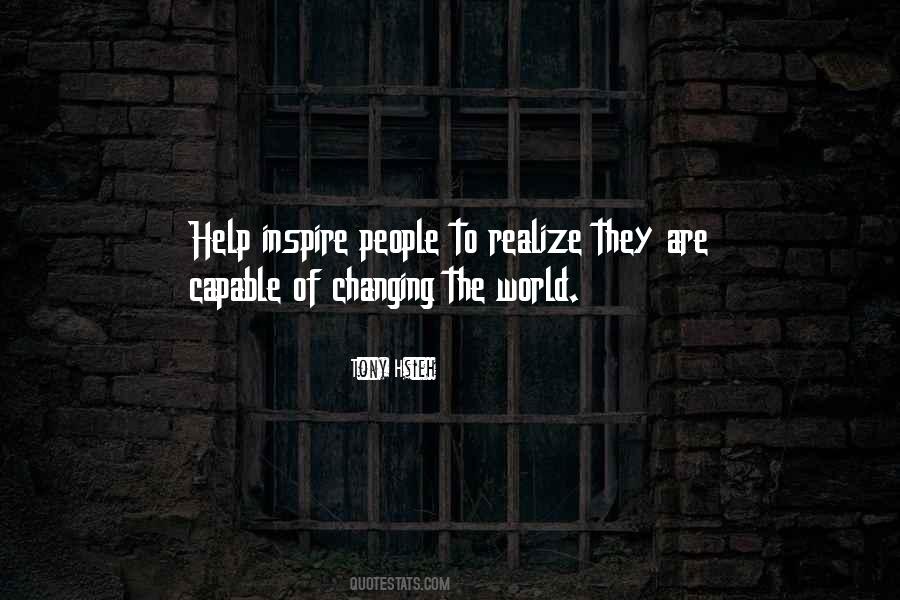 Quotes About Changing The World #1430587
