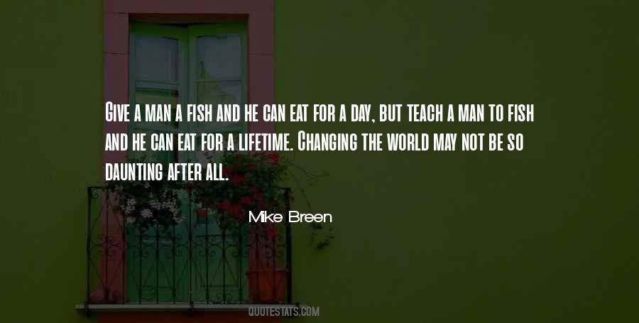 Quotes About Changing The World #1431013