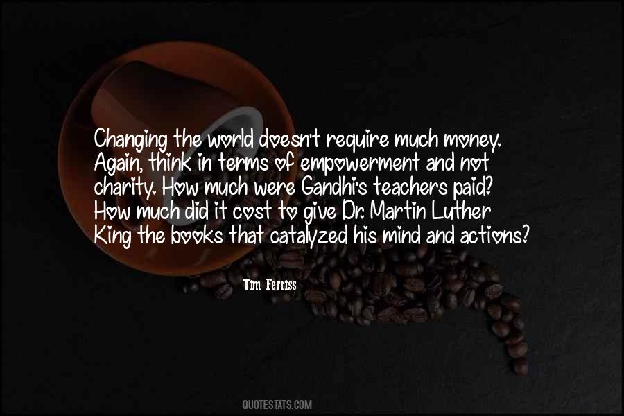 Quotes About Changing The World #147697