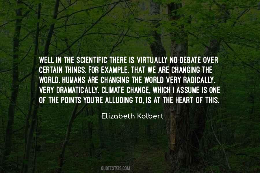 Quotes About Changing The World #1541389