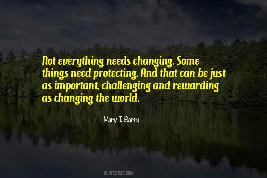 Quotes About Changing The World #749194