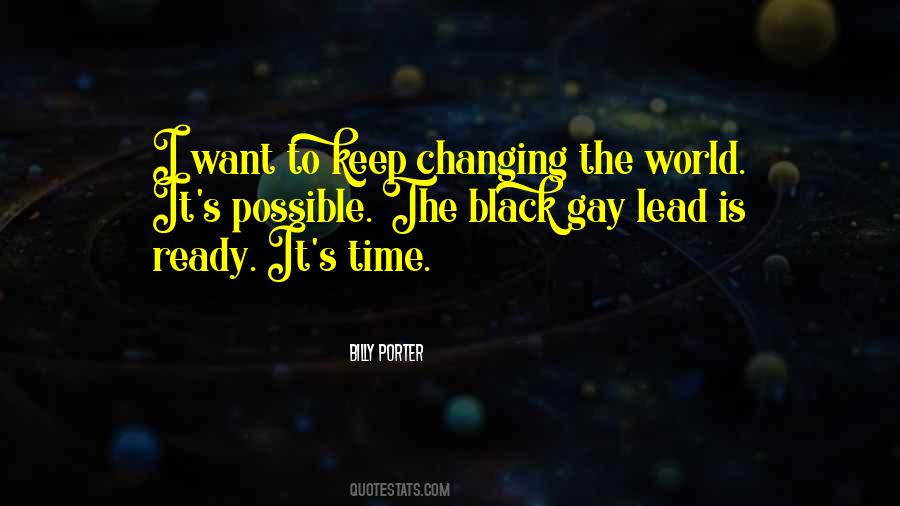 Quotes About Changing The World #873250