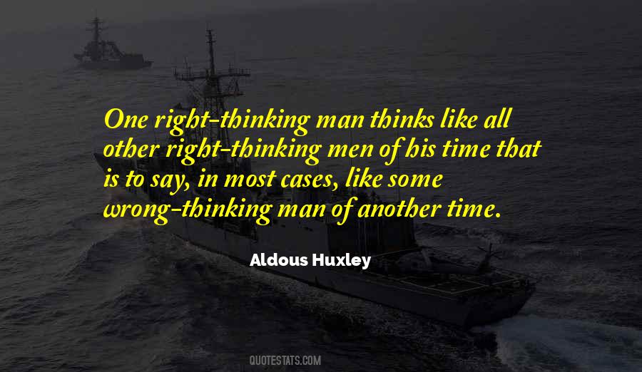 Quotes About Right Thinking #1630952