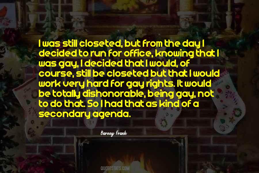 Quotes About Closeted Gay #1361025