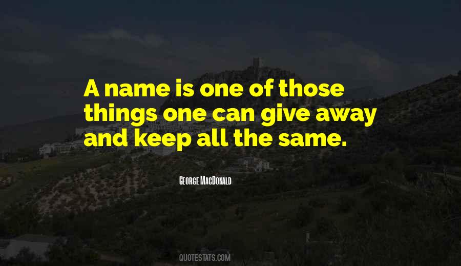 Quotes About Same Names #770318