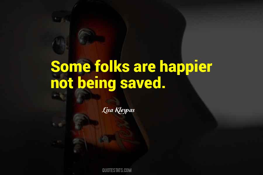Quotes About Being Saved #984358