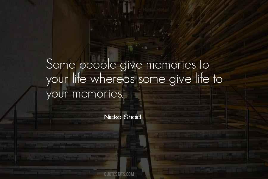 Quotes About Life Memories #168402