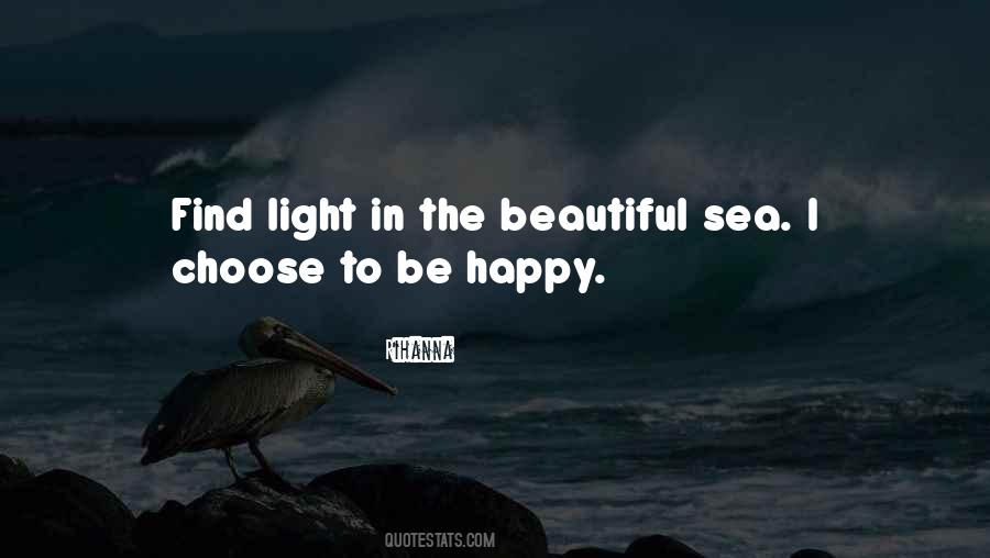 Quotes About I Choose To Be Happy #849091