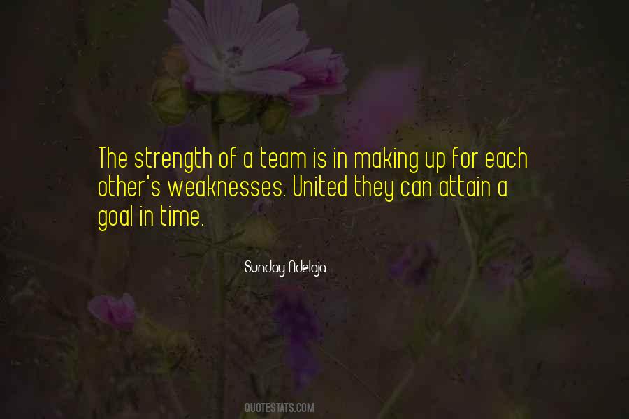 Quotes About One Team One Goal #115910