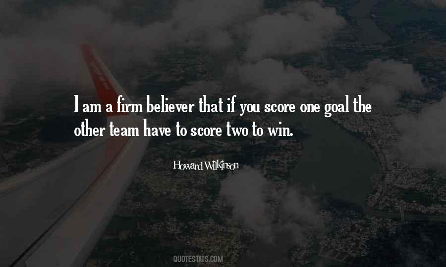 Quotes About One Team One Goal #870387