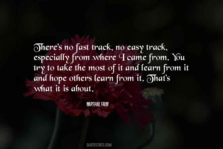 Quotes About Fast Track #1875299