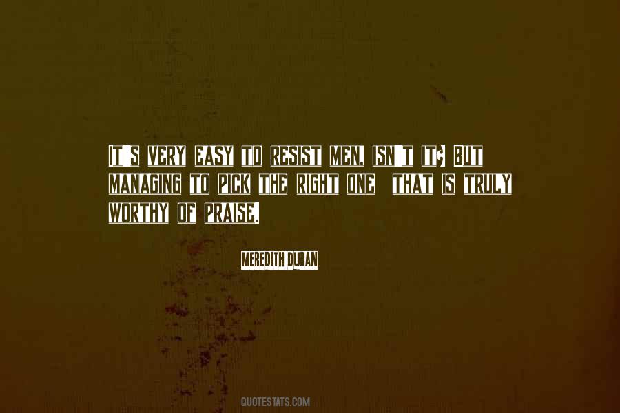 Quotes About Right One #1063908
