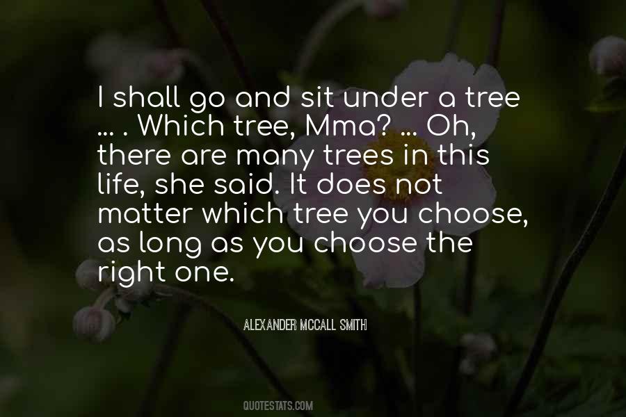 Quotes About Right One #1137454