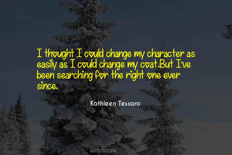Quotes About Right One #1216259