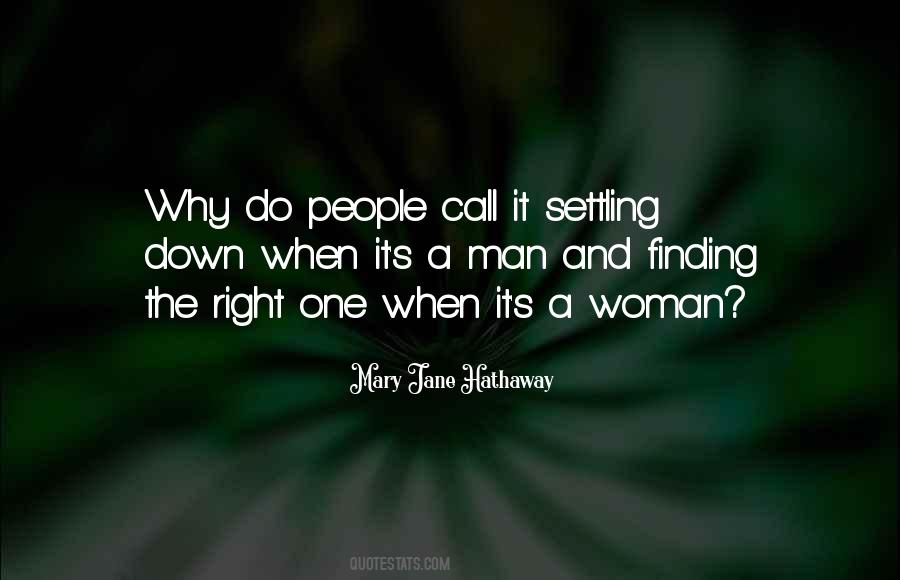Quotes About Right One #1478884