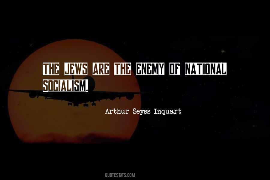 Quotes About National Socialism #1837287