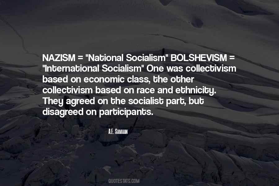 Quotes About National Socialism #265945