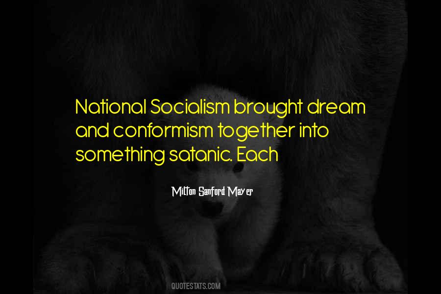 Quotes About National Socialism #60432