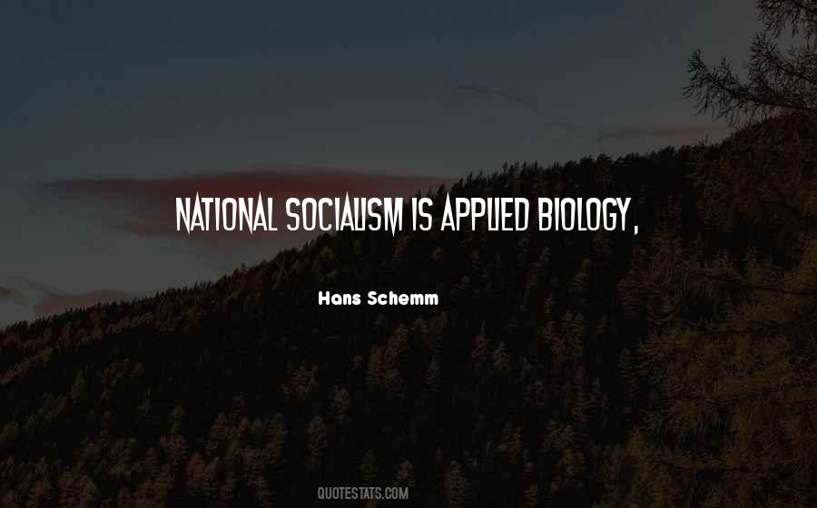 Quotes About National Socialism #717183