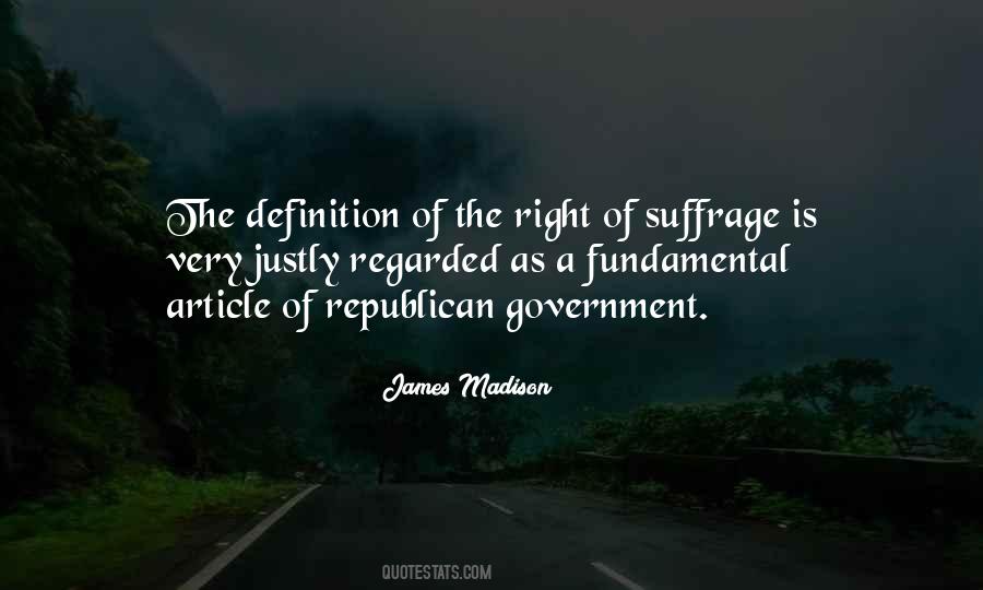 Quotes About Right Of Suffrage #1030153