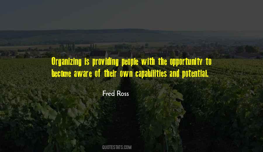 Quotes About Providing Opportunity #1104574