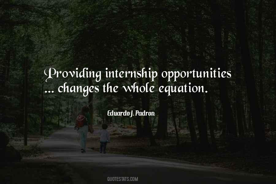 Quotes About Providing Opportunity #280905