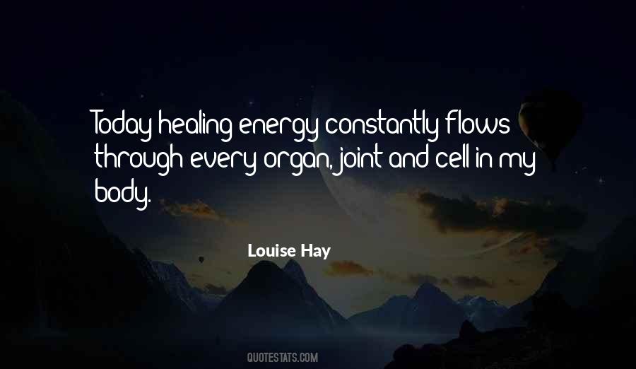 Energy And Healing Quotes #425871