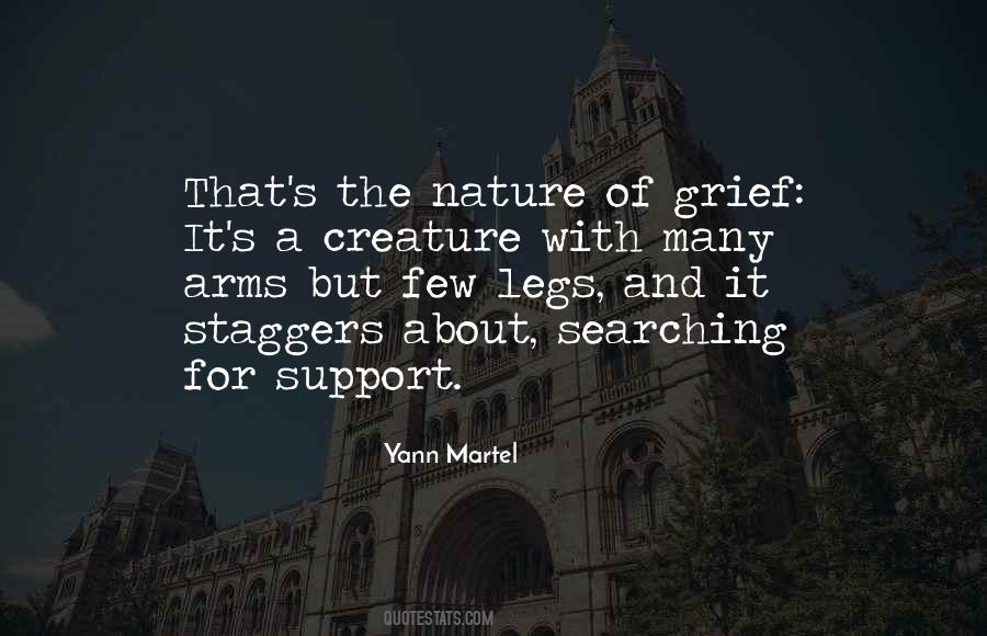 Support And Grief Quotes #1453254
