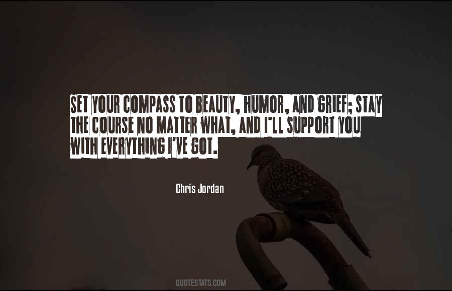 Support And Grief Quotes #540372