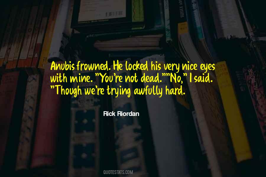 Quotes About Nice Eyes #1518914