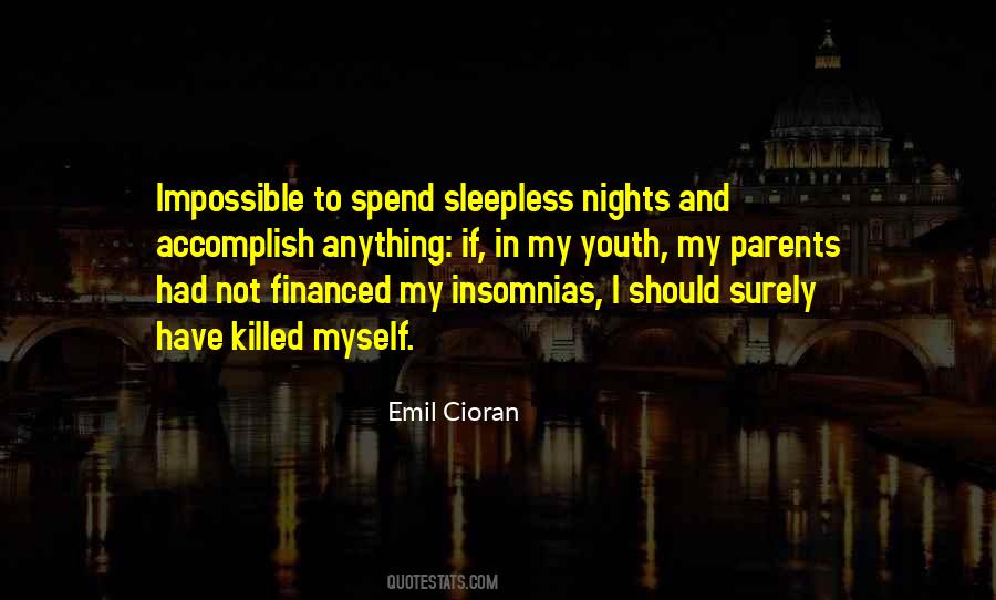 Quotes About Having Sleepless Nights #869244