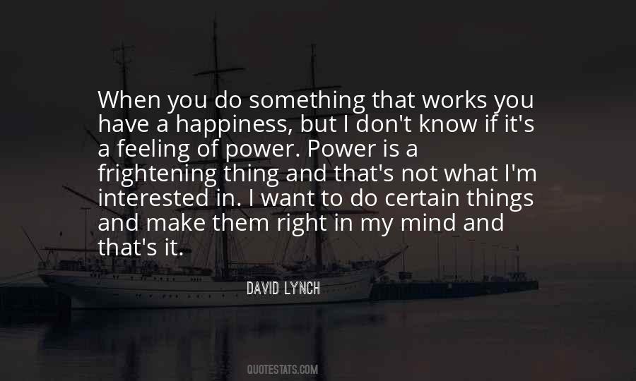 Quotes About Right Feelings #749183