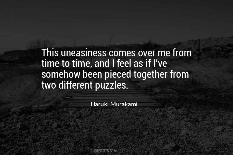 Quotes About Uneasiness #370169