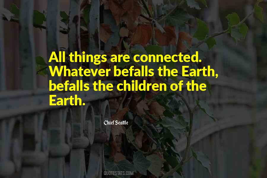 Befalls Us Quotes #1754363