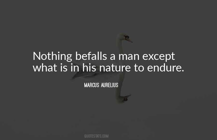 Befalls Us Quotes #503230