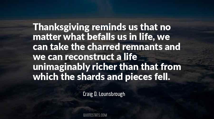 Befalls Us Quotes #540464