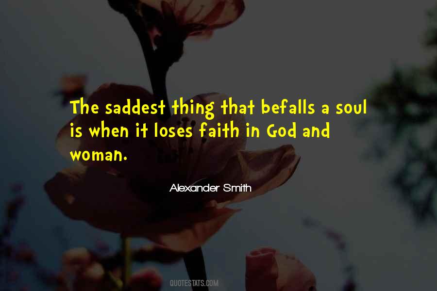 Befalls Us Quotes #736301