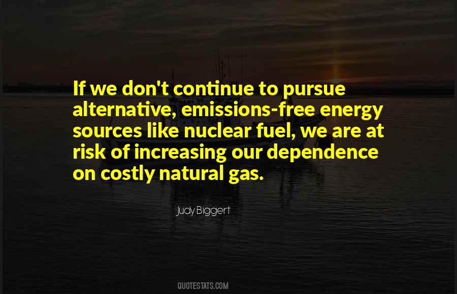 Quotes About Alternative Energy #1099717