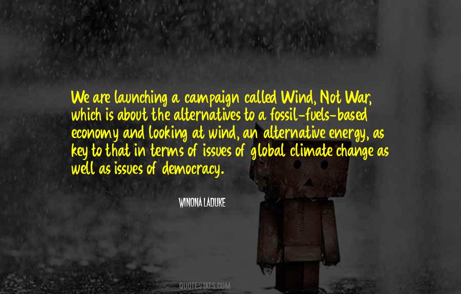 Quotes About Alternative Energy #1491095