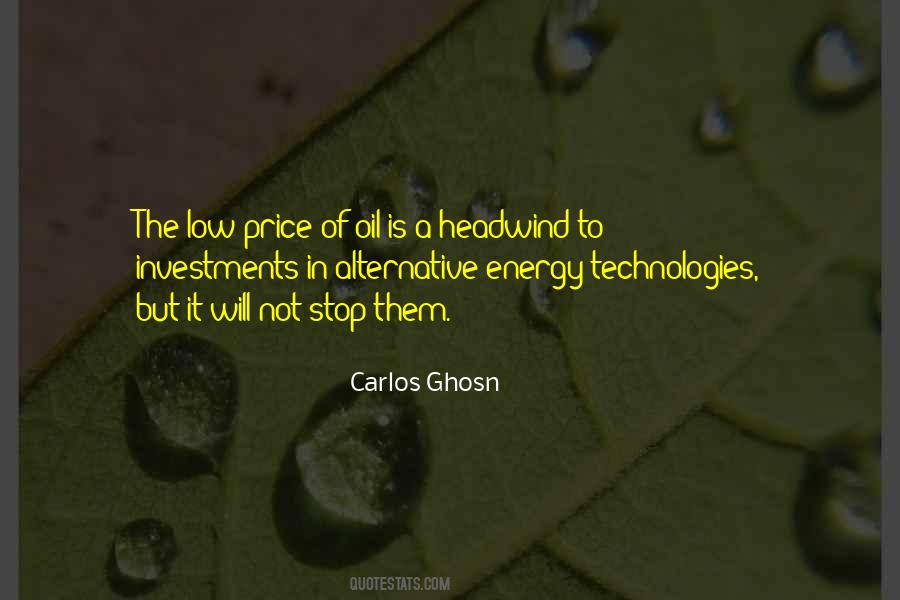 Quotes About Alternative Energy #1662869