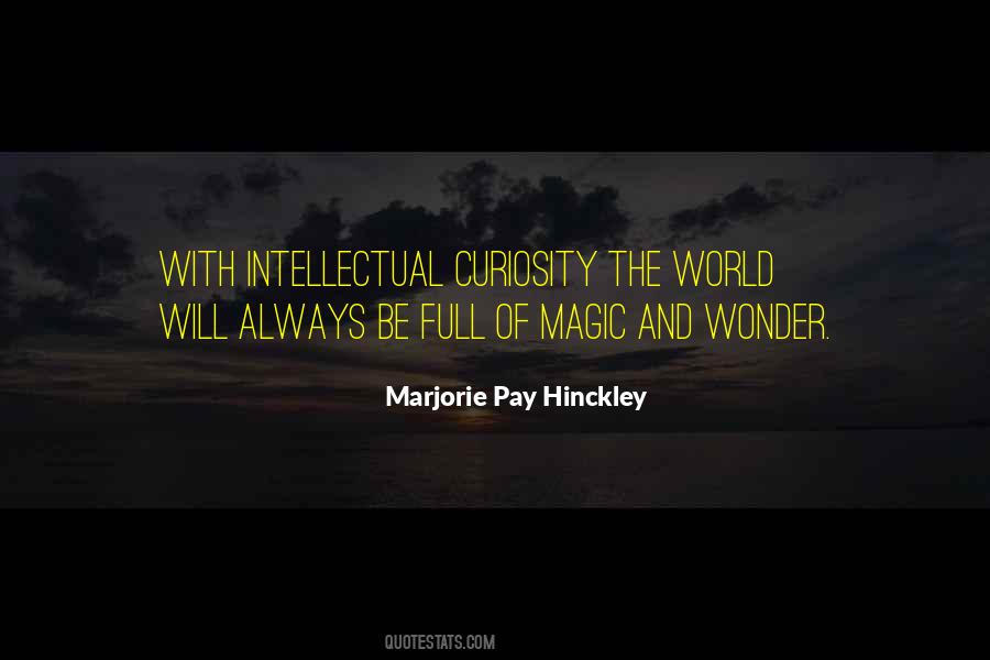 Quotes About Intellectual Curiosity #787384