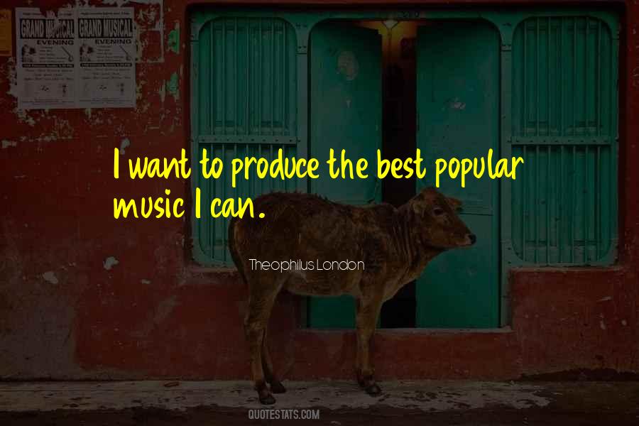 Quotes About Popular Music #1021532