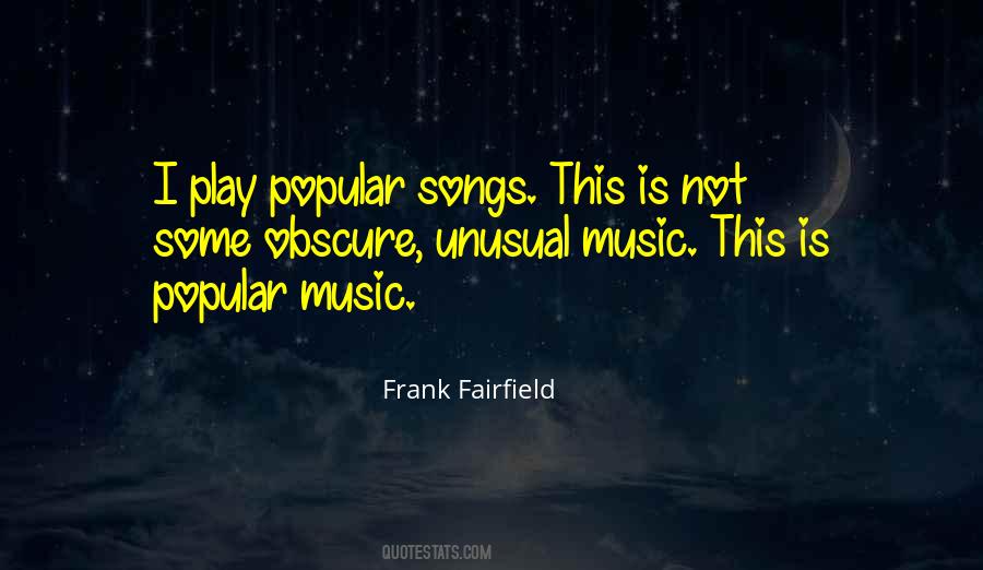 Quotes About Popular Music #179652