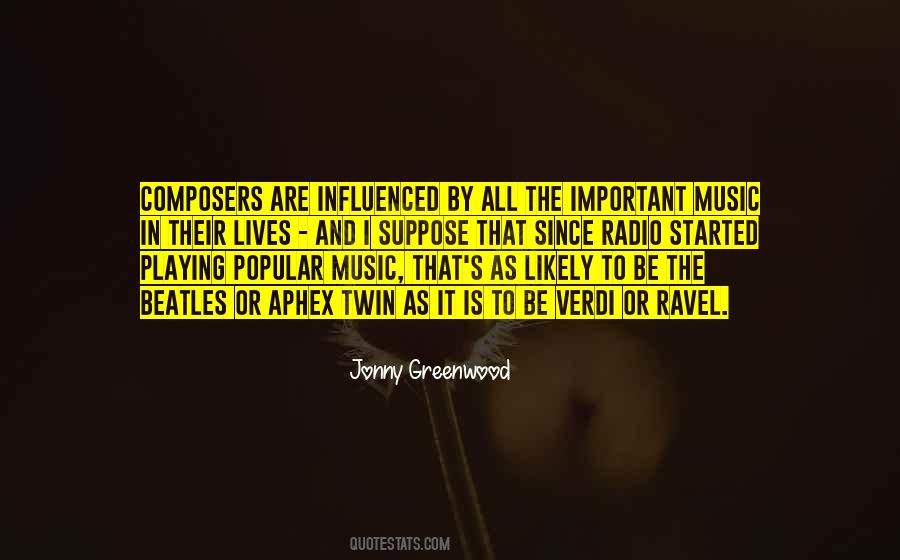 Quotes About Popular Music #968540