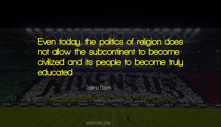 Quotes About Religion And Politics #354854