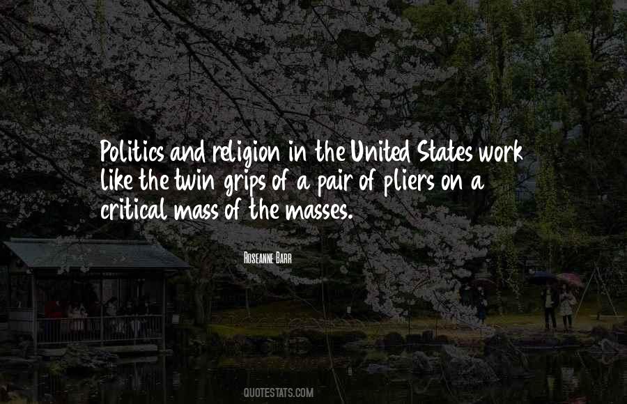 Quotes About Religion And Politics #4759